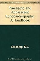 Paediatric and Adolescent Echocardiography 0815137206 Book Cover