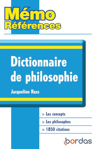 Bordas - Mémo Références - Jacqueline Russ - Dictionnaire de Philosophie