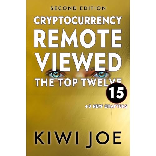 Cryptocurrency Remote Viewed: The Top Twelve Audiolibro Por Kiwi Joe arte de portada