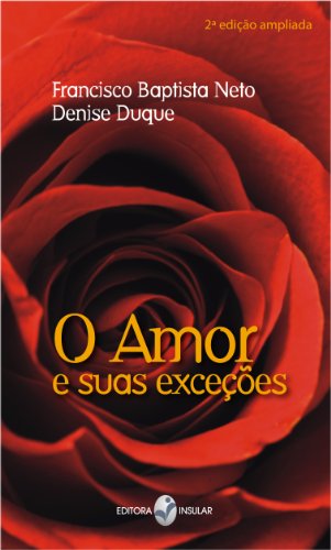 O amor e suas exceções