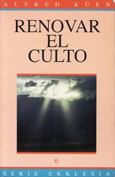 Paperback Renovar El Culto [Spanish] Book