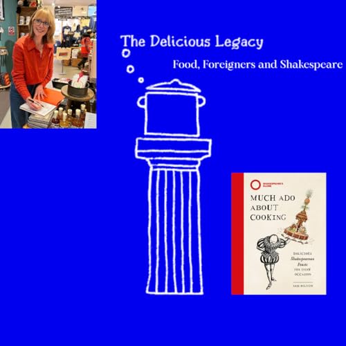 Food, Foreigners and Shakespeare cover art