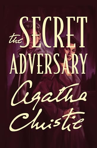 The Secret Adversary (Tommy & Tuppence Book 1)