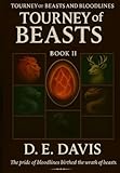 Book II: Tourney of Beasts: The Tourney of Beasts and Bloodlines