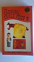 The carnival chalk prize II B0006PDFOM Book Cover