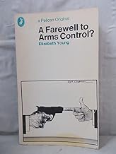 A Farewell to Arms Control
