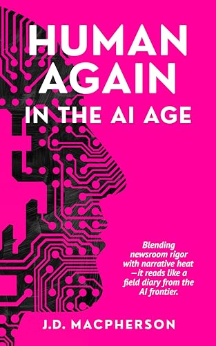 Human Again in the AI Age