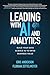Leading with AI and Analytics: Build Your Data Science IQ to Drive Business Value