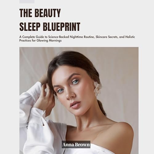 Page de couverture de The Beauty Sleep Blueprint