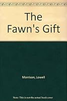 The Fawn's Gift 156189396X Book Cover