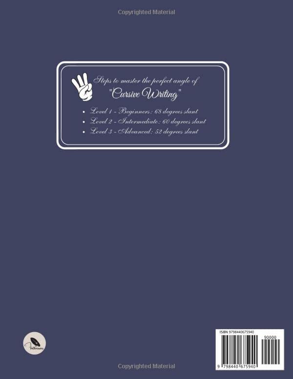 Cursive Writing Practice Paper with 60 Degree Slant Guides: LVL 2 Blank Cursive Writing Template Guides / Angled Grid on 4 Lined Handwriting Practice ... Alphabet Letters & Penmanship Improvement. - Image 2