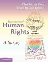 International Human Rights: Chen, Cher Weixia: 9781108735384