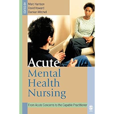 Acute Mental Health Nursing