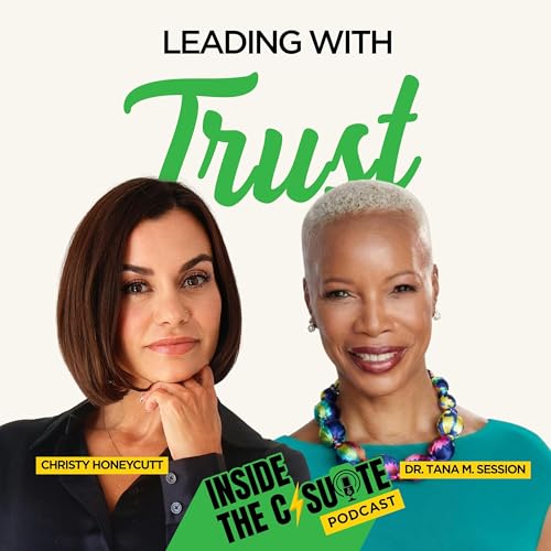 Leading With Trust: Human-Centered Leadership in a Time of Change | EP63