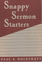 snappy sermon starters 0687388287 Book Cover