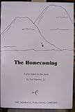 The Homecoming. A Play based on the book by Earl Hamner.