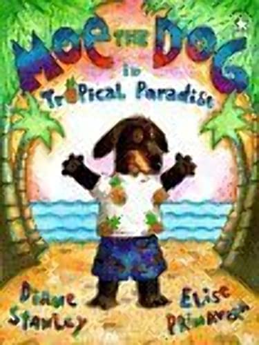 Moe the dog in tropical paradise (Sandcastle) 0399228446 Book Cover