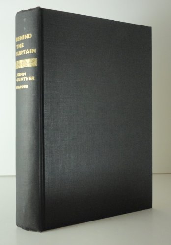 Behind the Curtain. B002EROGLG Book Cover