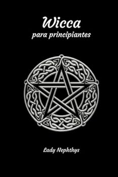 Paperback Wicca para Principiantes (Spanish Edition) [Spanish] Book