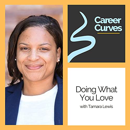 Doing What You Love with Tamara Lewis