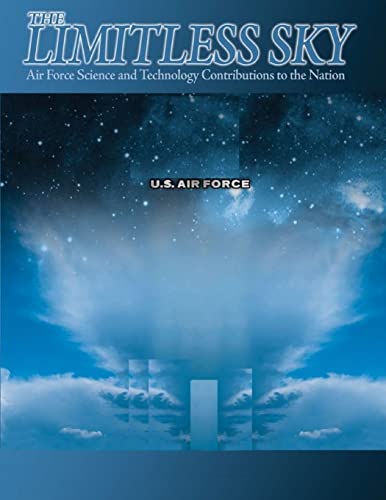 The Limitless Sky: Air Force Science and Techno... 1508687331 Book Cover