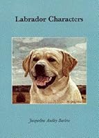 Labrador characters 0866670548 Book Cover