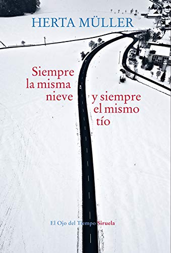 Siempre la misma nieve, siempre el mismo tio (El Ojo del Tiempo nº 107)