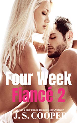 Four Week Fiance 2 (Four Week Fiance Series)