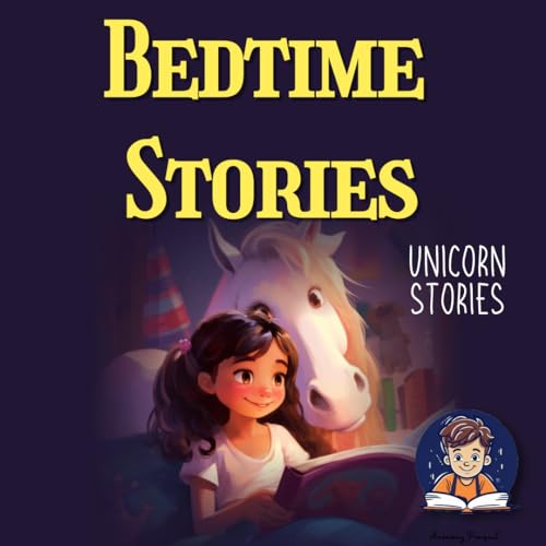 Bedtime Stories for Kids: Dreamy Bedtime Unicorn Stories for Restful Nights