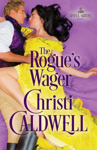 The Rogue's Wager (Sinful Brides)