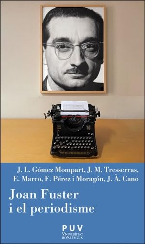 Portada de Joan Fuster i el periodisme