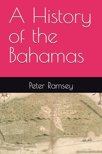 A History of the Bahamas