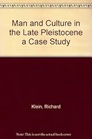 Man and culture in the late Pleistocene,: A case study B0006BYMZM Book Cover