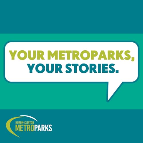 Your Metroparks, Your Stories cover art