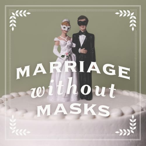 Page de couverture de Marriage Without Masks - The Fig Leaf Mask | 3