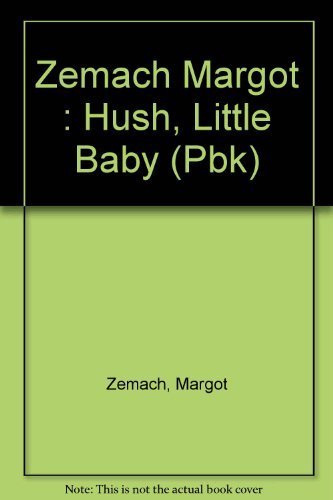 Hush, Little Baby: 2 0525442979 Book Cover