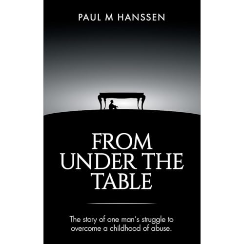 FROM UNDER THE TABLE by Paul M Hanssen episode artwork