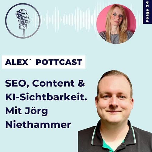 #24 SEO, Content & KI‑Sichtbarkeit
