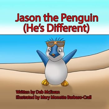 Jason the Penguin: (He's Different): Volume 1
