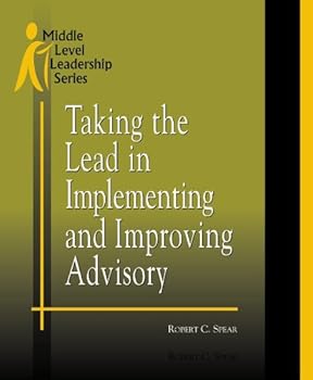 Taking the Lead in Implementing and Improving Advisory