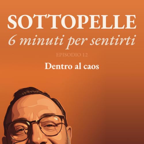 EP 12 &middot; Dentro al caos
