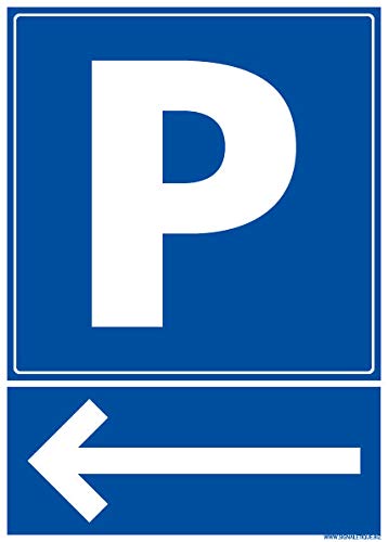 Panneau - Parking - Flèche vers La Gauche - Aluminium 2 mm - Dimensions 150 x 210 mm - Anti-UV