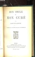 Mon Oncle et mon Cure B000W9ABNU Book Cover