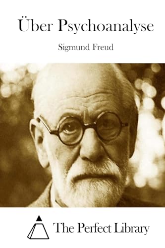 Über Psychoanalyse [German] 1512333247 Book Cover