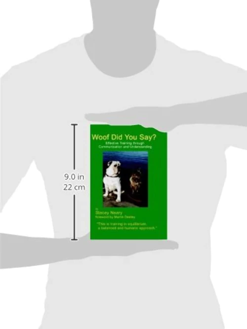 Woof Did You Say?: Effective Training through Communication and Understanding