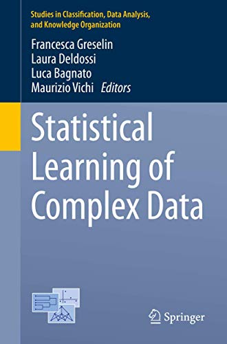 Statistical Learning of Complex Data (Studies in Classification, Data Analysis, and Knowledge Organization) view 2