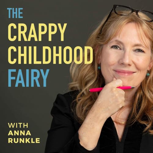 The Crappy Childhood Fairy Podcast with Anna Runkle Titelbild
