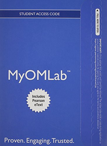 NEW MyOMLab with Pearson eText -- Access Card -- for Operations Management: Processes and Supply Chains