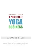How to Start & Maintain a Profitable Yoga Business 0982372329 Book Cover