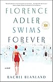 Florence Adler Swims Forever: A Novel